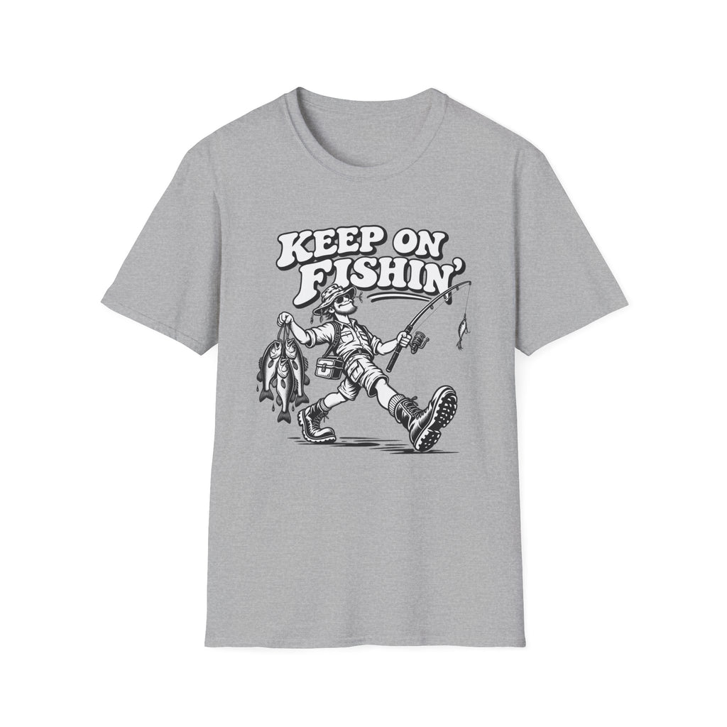 Keep On Fishin T-Shirt