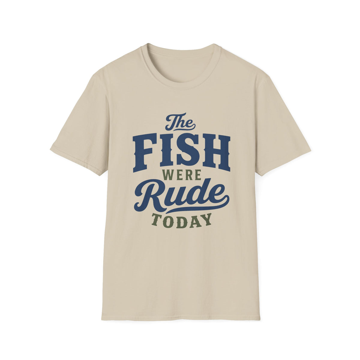 Fish Were Rude T-Shirt