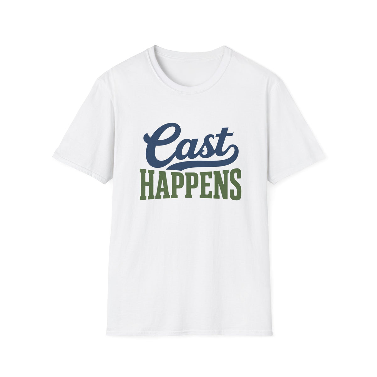 Cast Happens T-Shirt