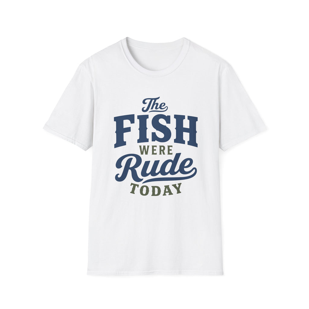 Fish Were Rude T-Shirt