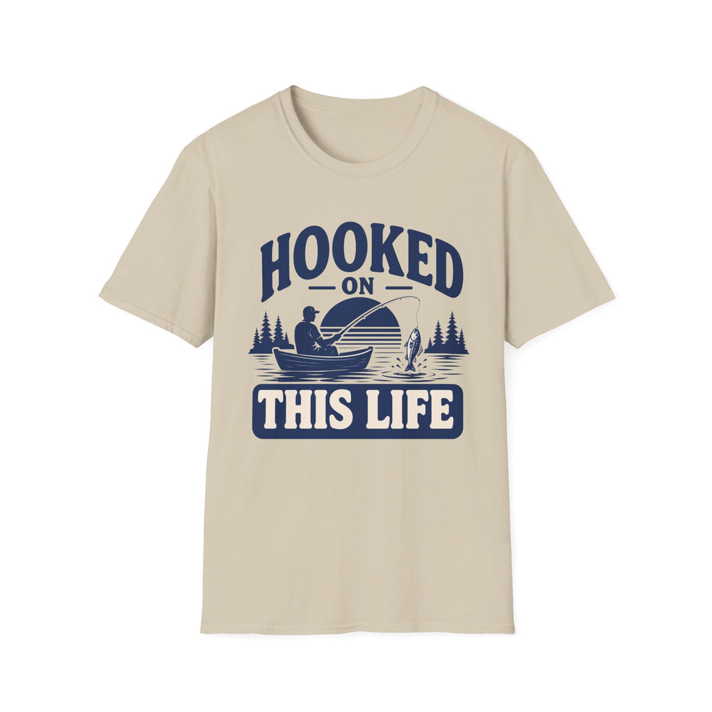 Hooked on This Life T-Shirt