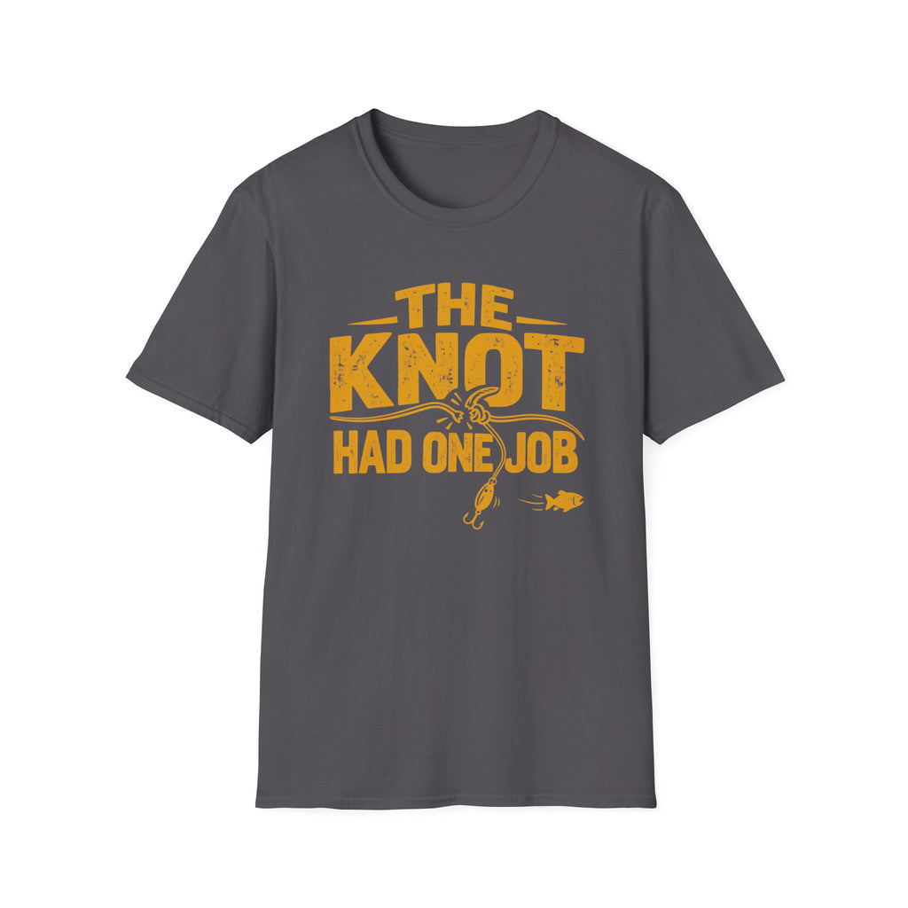 Knot Had One Job T-Shirt