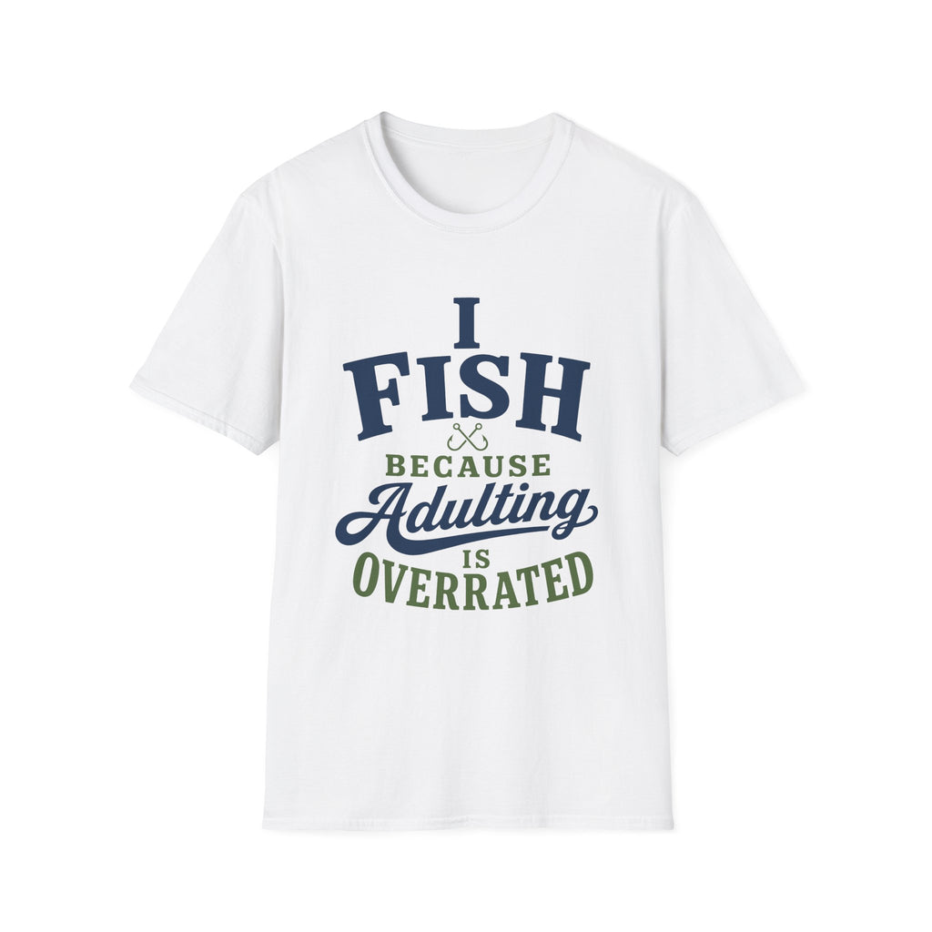 Adulting Is Overrated T-Shirt