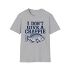 Don't Give A Crappie T-Shirt