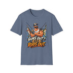 Guns Out NAH Rods Out T-Shirt