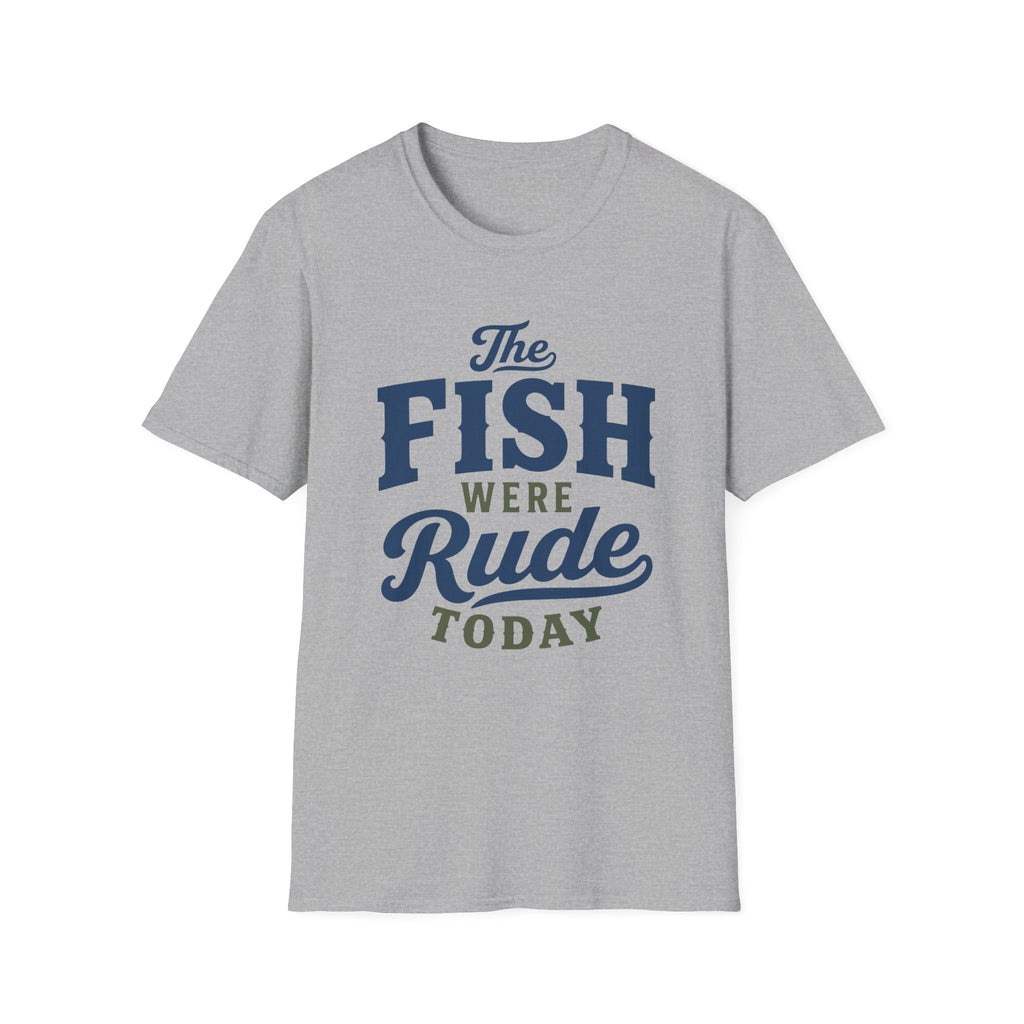 Fish Were Rude T-Shirt