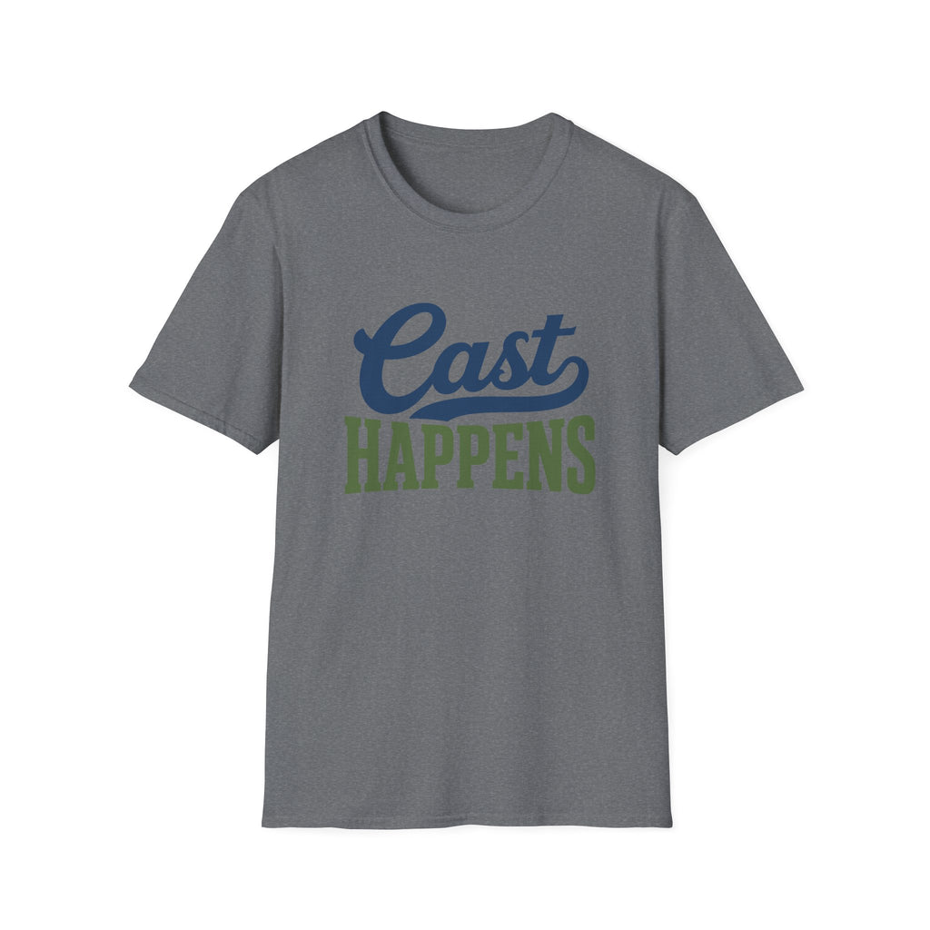 Cast Happens T-Shirt