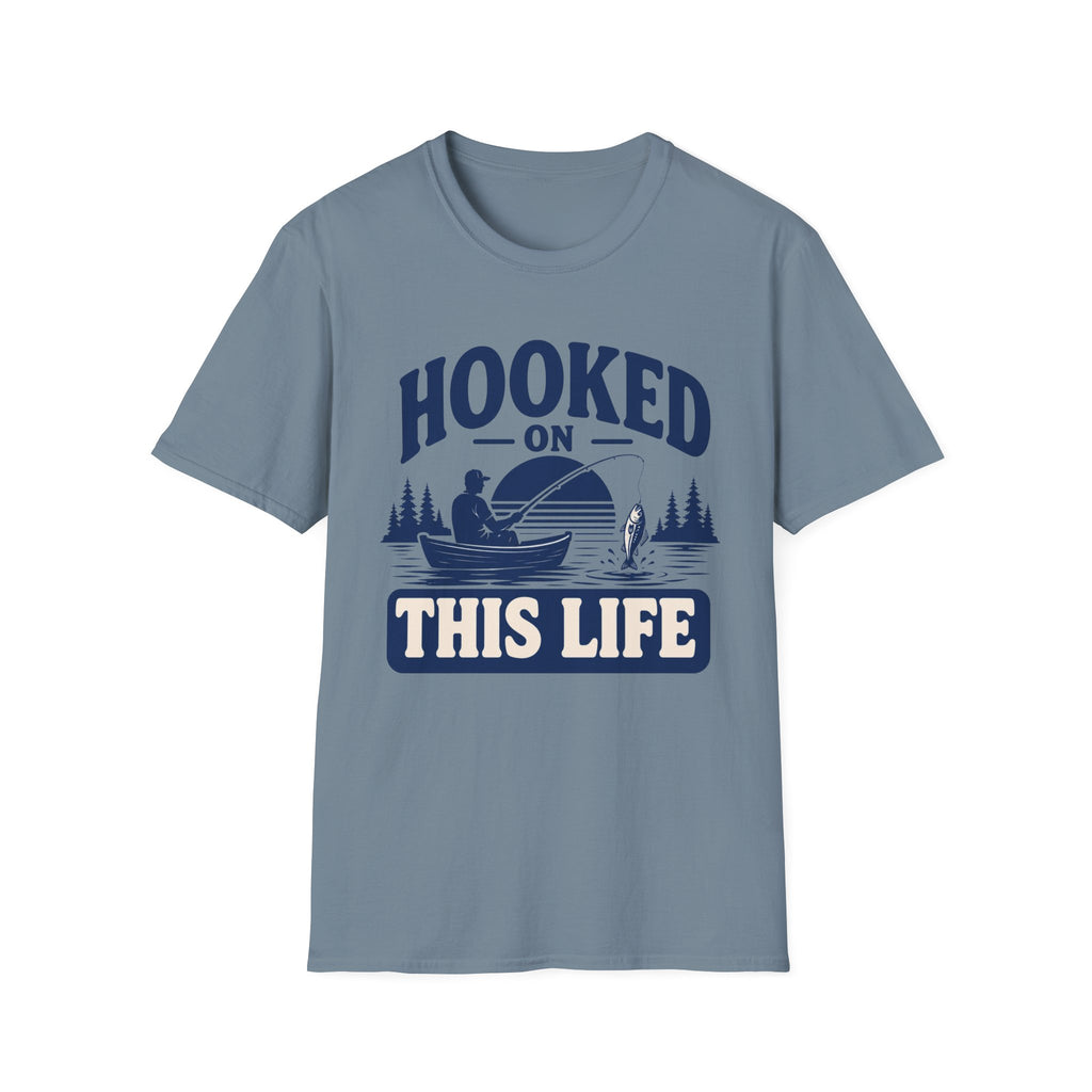Hooked on This Life T-Shirt