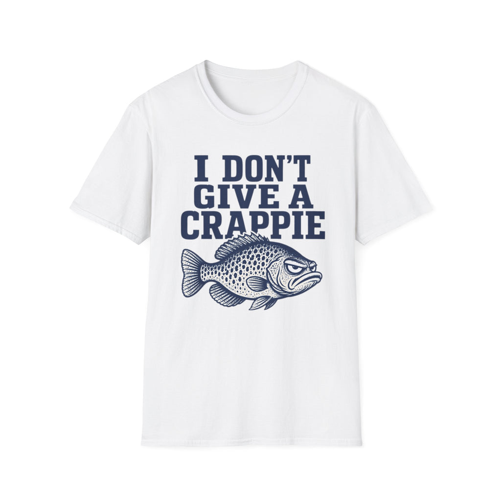 Don't Give A Crappie T-Shirt