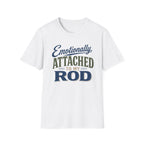 Emotionally Attached T-Shirt