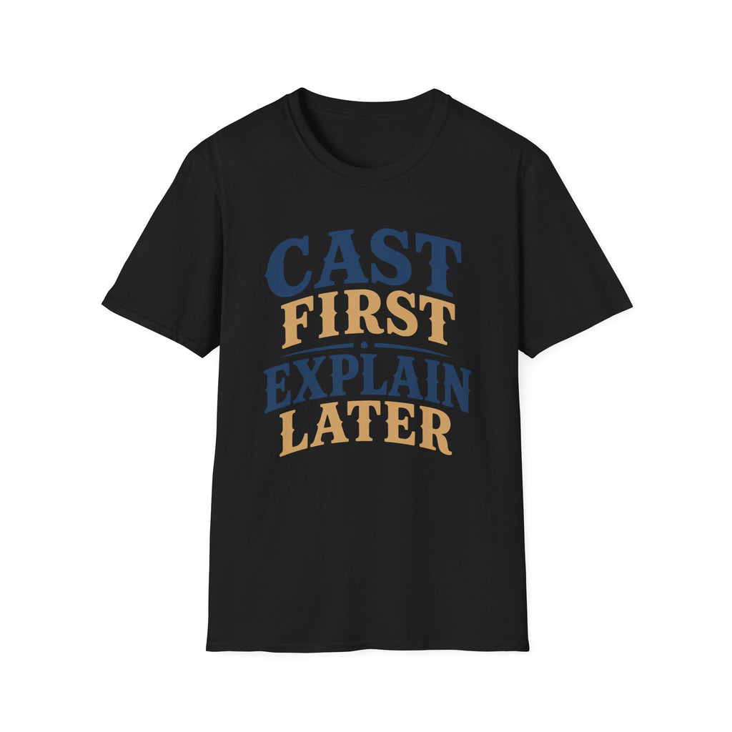 Cast First T-Shirt