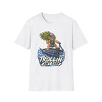 Trolling Aint Easy T-Shirt