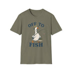 Off To Fish T-Shirt