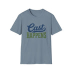 Cast Happens T-Shirt