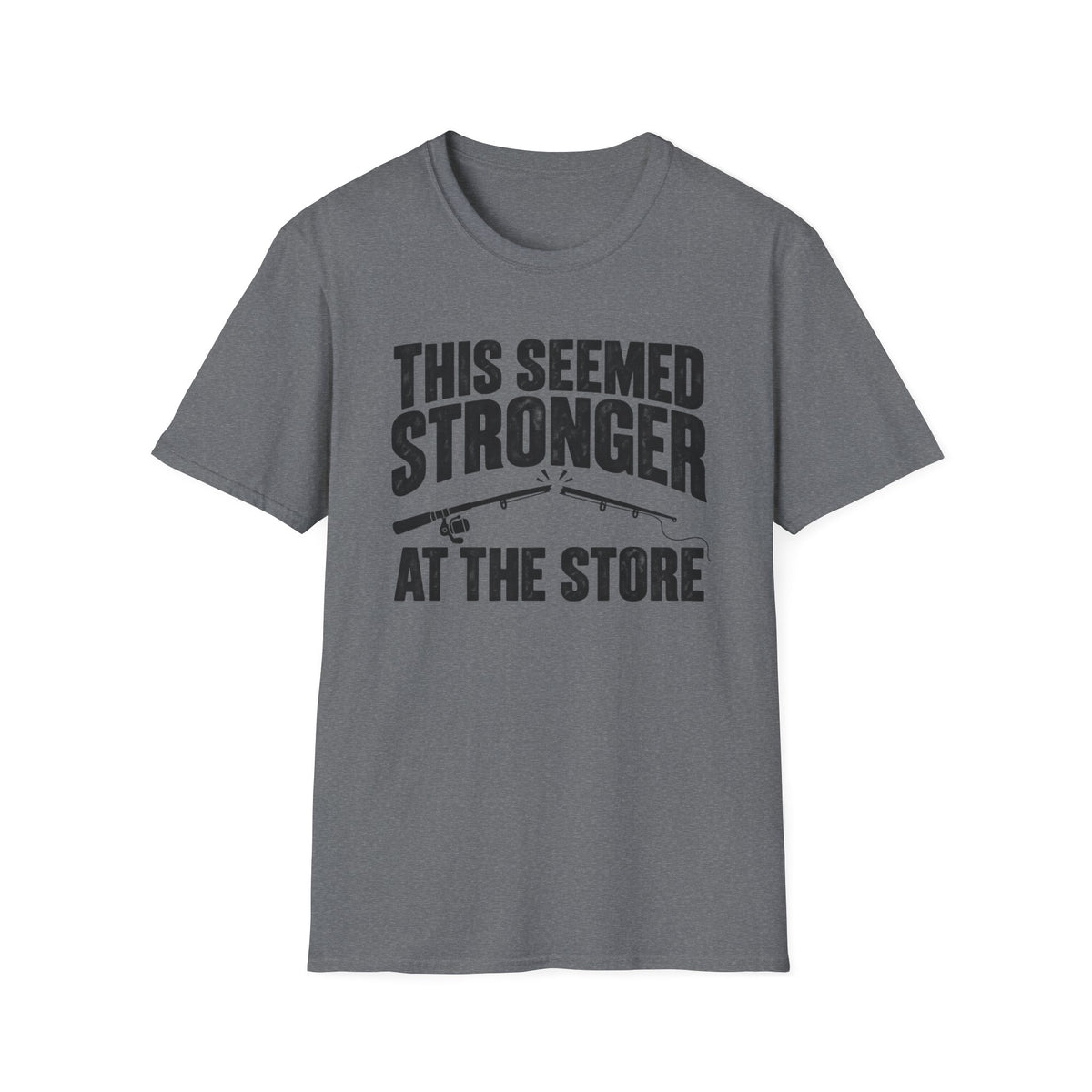 Stronger At The Store T-Shirt