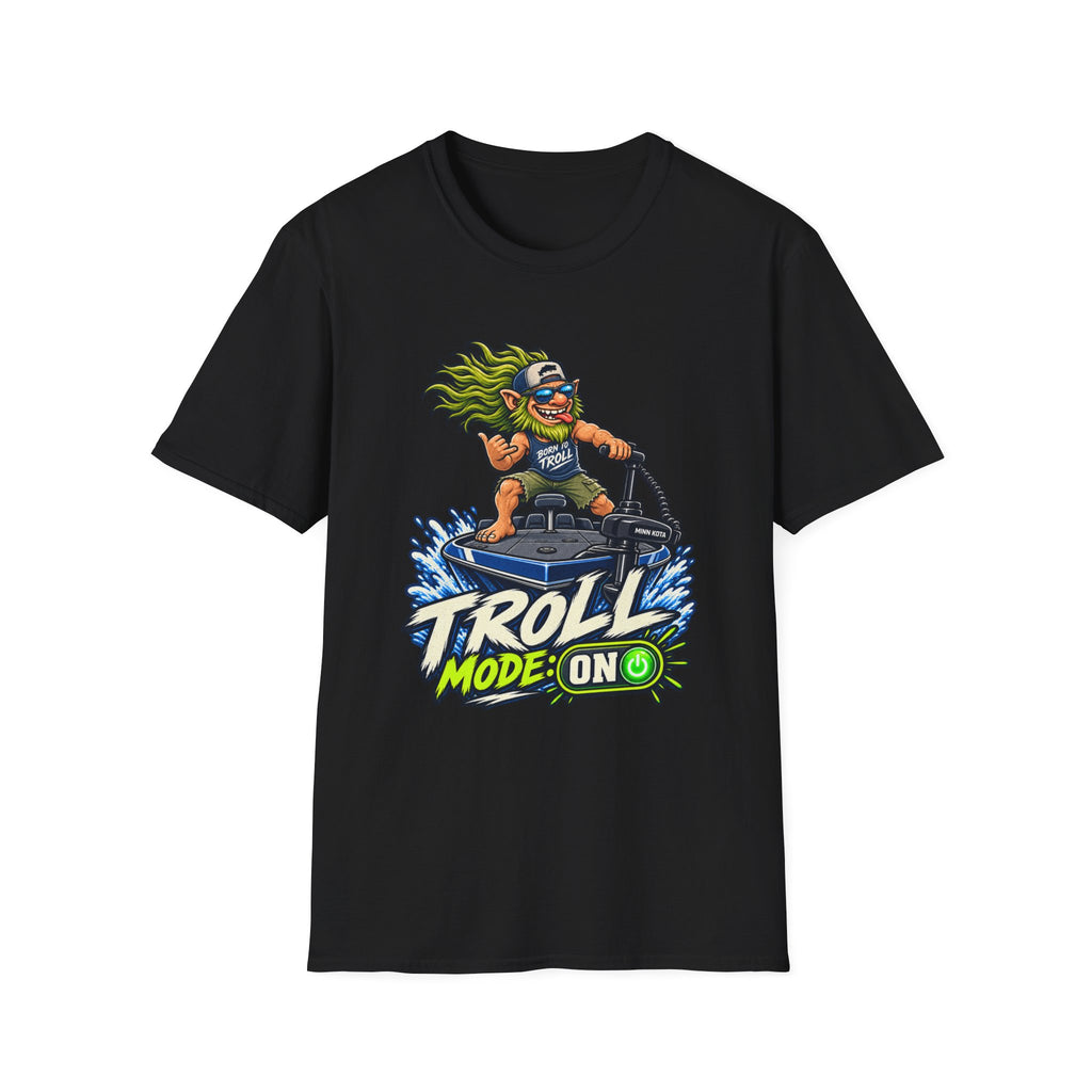 Troll Mode On T-Shirt