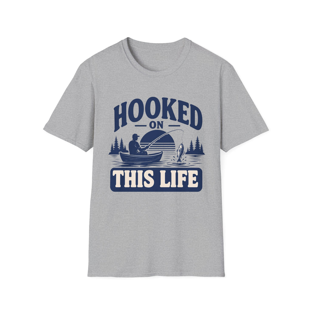 Hooked on This Life T-Shirt