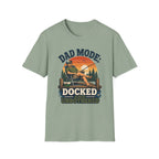Dad Mode Fully Docked T-Shirt