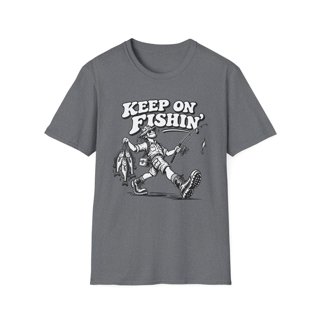 Keep On Fishin T-Shirt