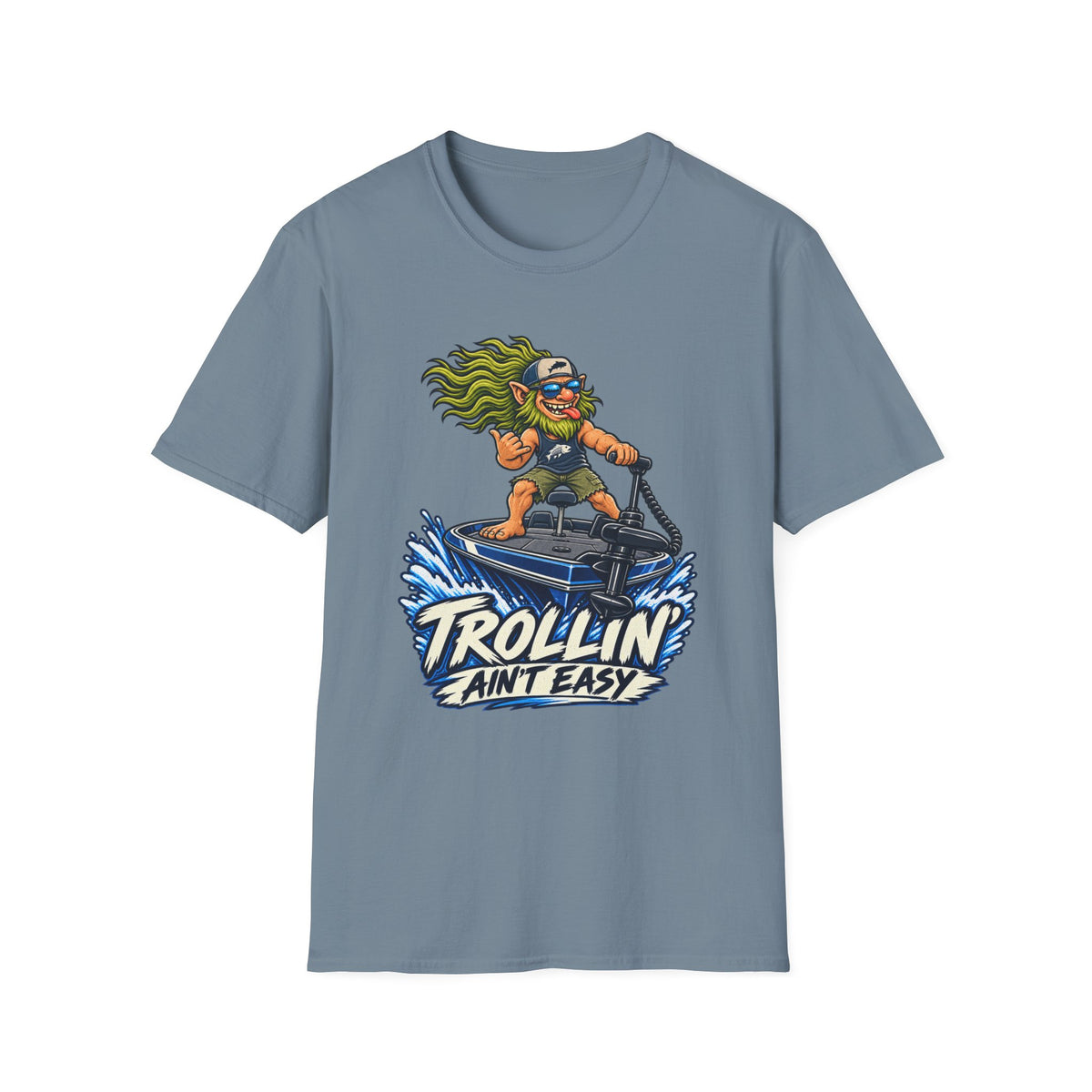 Trolling Aint Easy T-Shirt