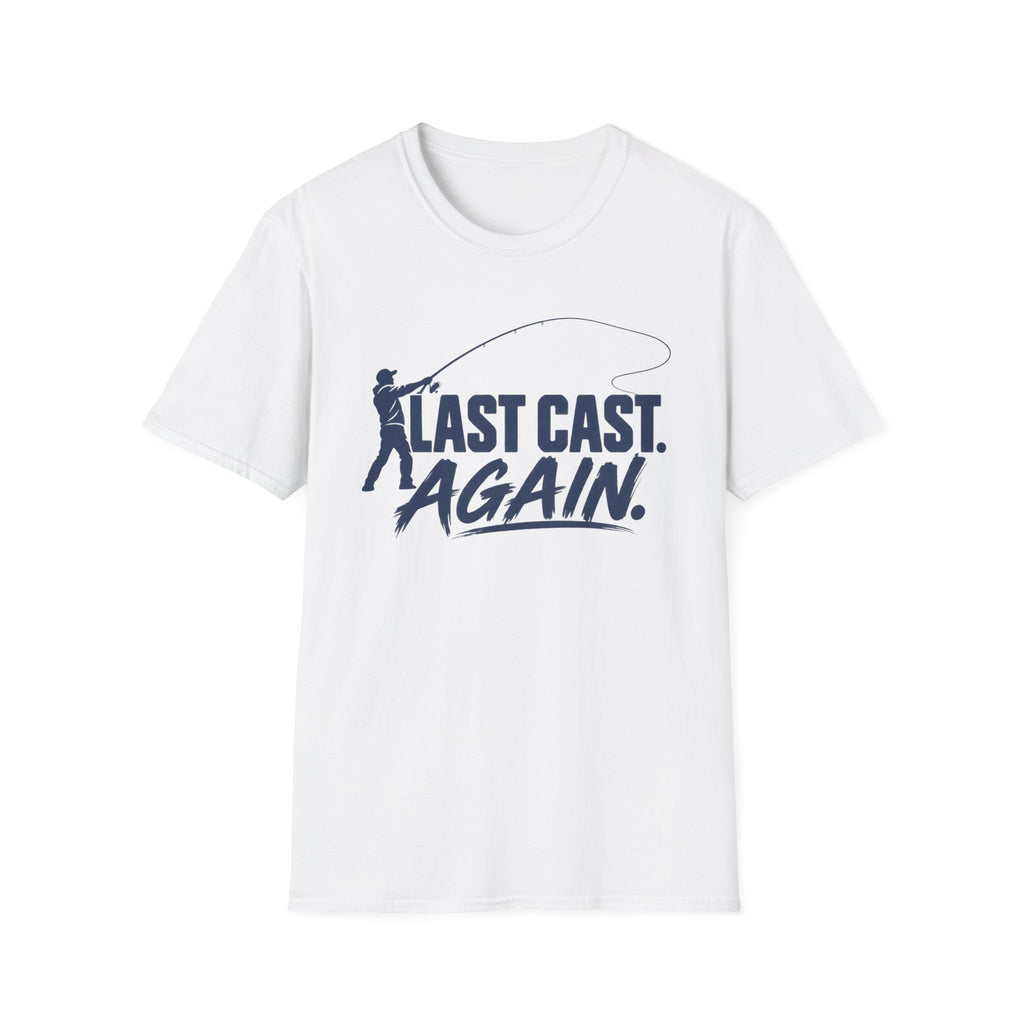 Last Cast Again T-Shirt