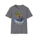 Trolling Aint Easy T-Shirt
