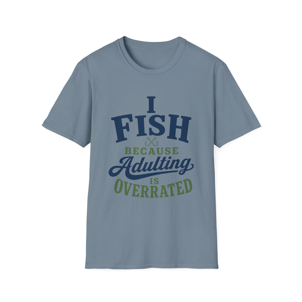 Adulting Is Overrated T-Shirt