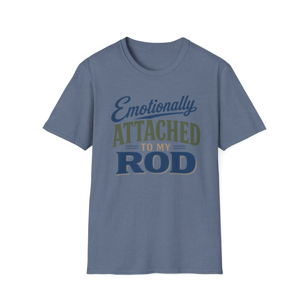 Emotionally Attached T-Shirt