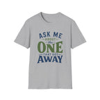 One That Got Away T-Shirt