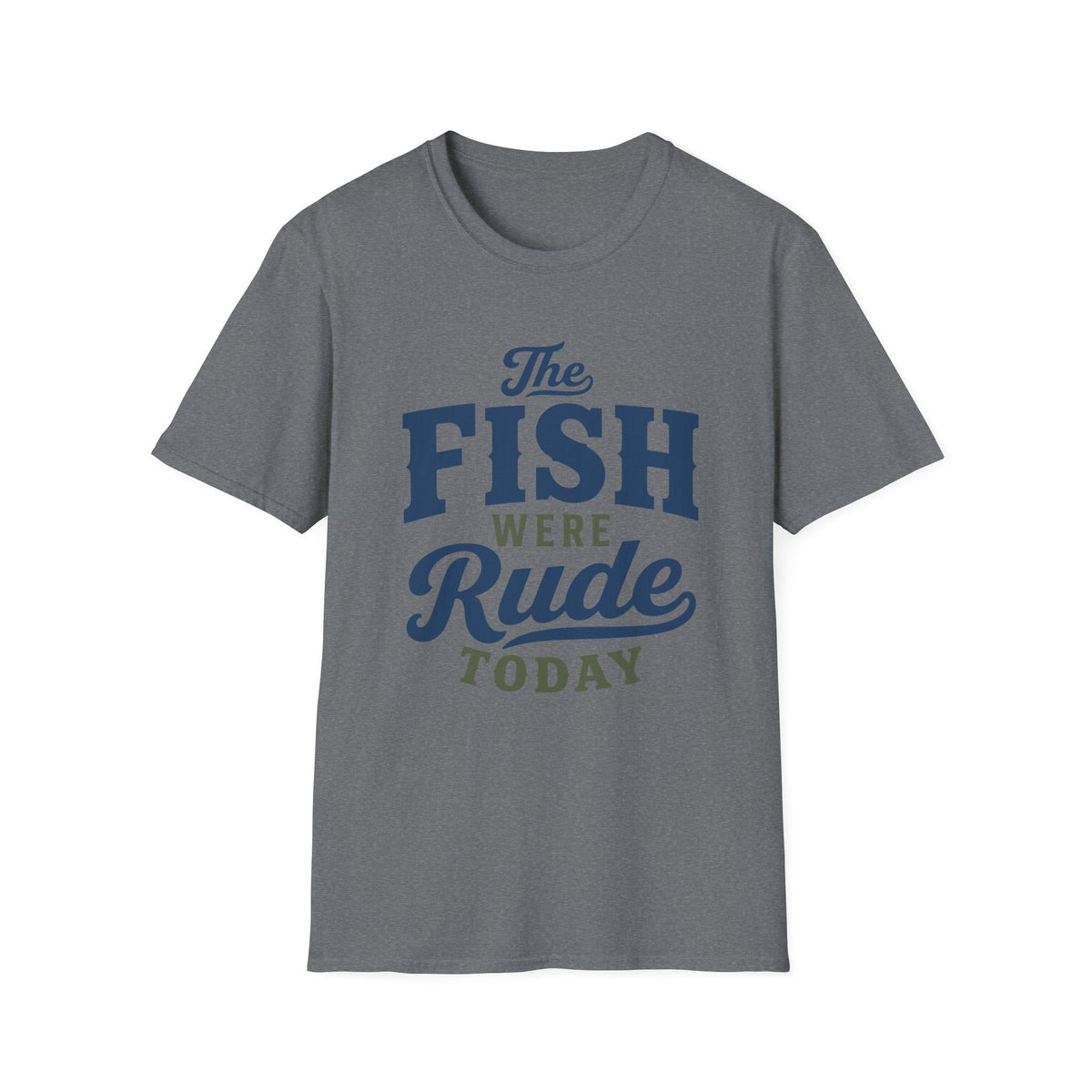 Fish Were Rude T-Shirt