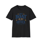 Boat's My Office T-Shirt