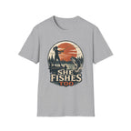 She Fishes Too T-Shirt