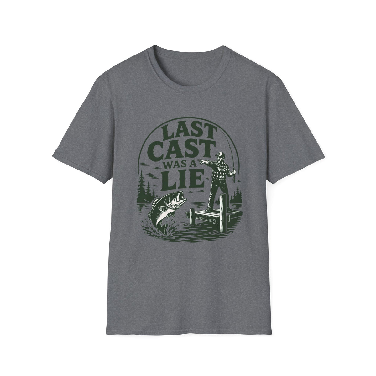 Last Cast Was a Lie T-Shirt