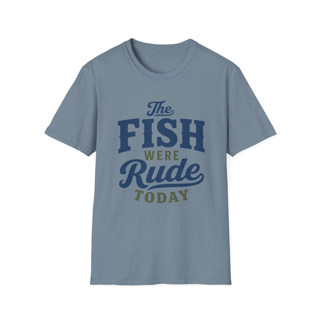 Fish Were Rude T-Shirt