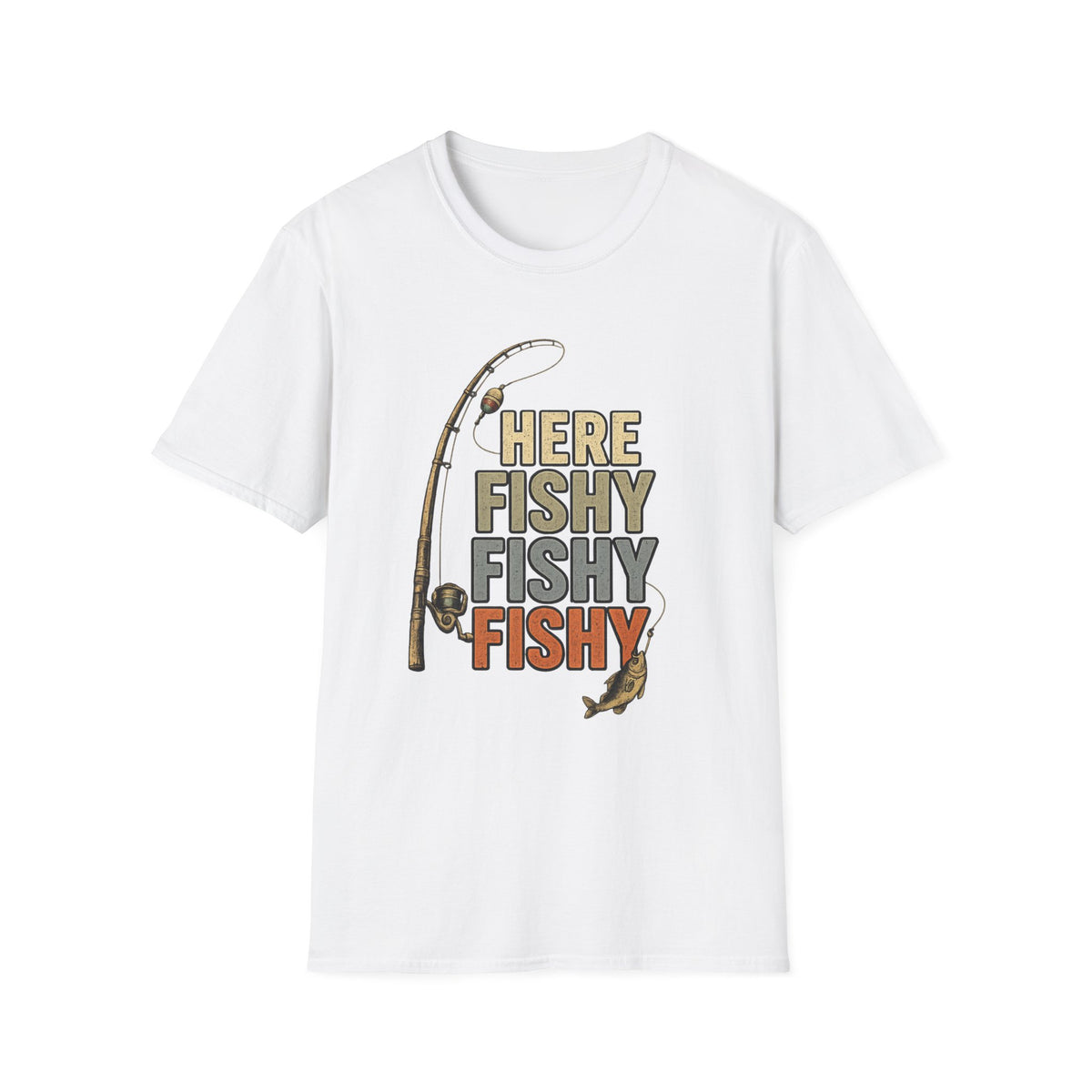 HERE FISHY FISHY FISHY T-Shirt