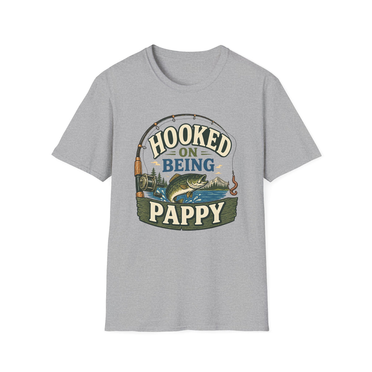 Hooked on Being Pappy T-Shirt