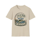 Hooked on Being Grandpa T-Shirt