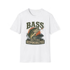 Bass Before Responsibilities T-Shirt