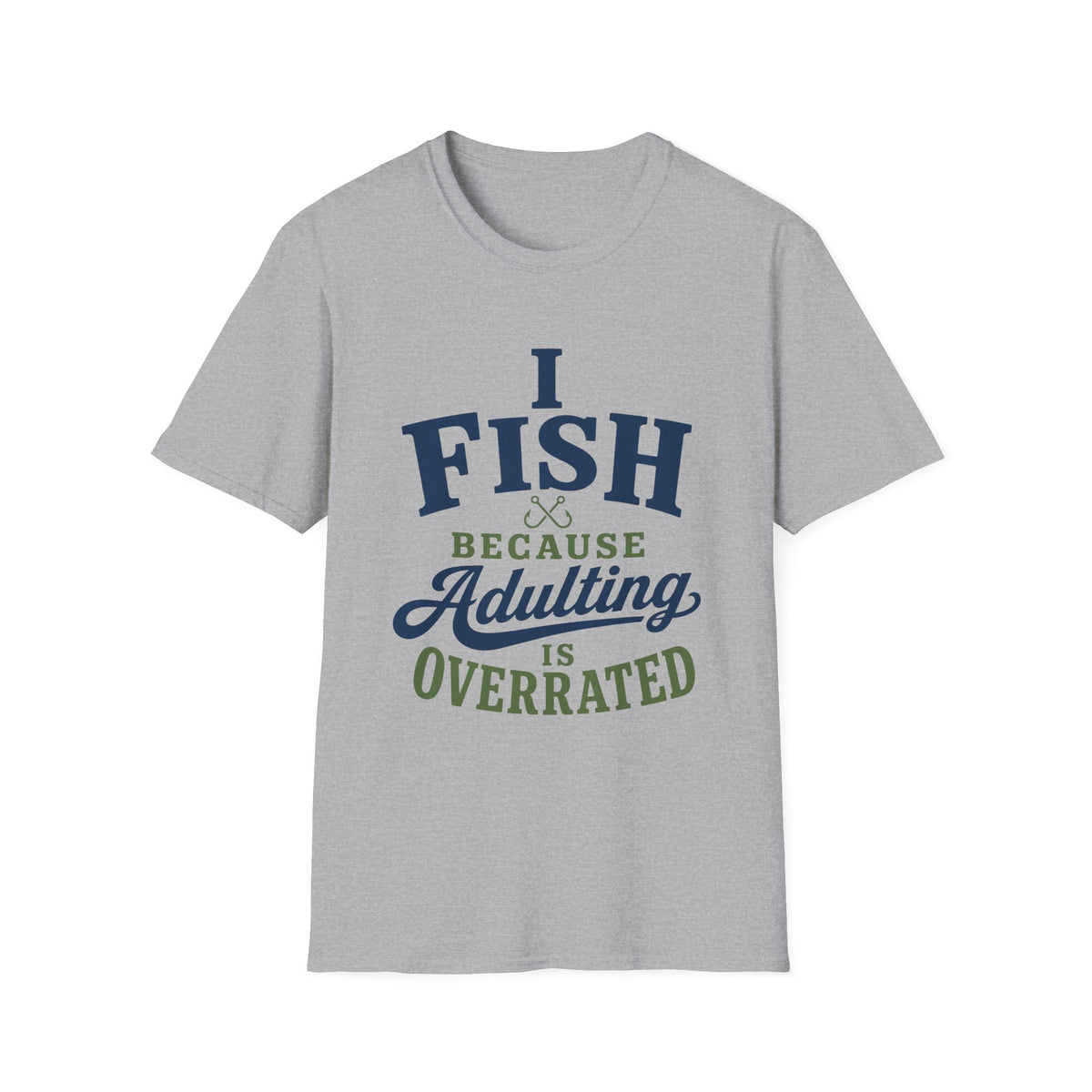 Adulting Is Overrated T-Shirt