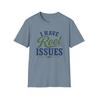 Reel Issues T-Shirt