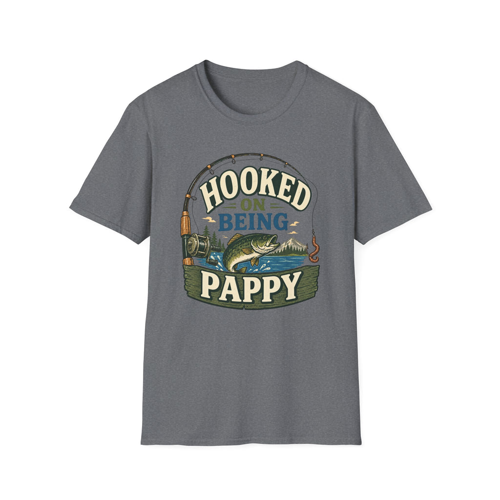 Hooked on Being Pappy T-Shirt